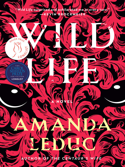 Title details for Wild Life by Amanda Leduc - Available